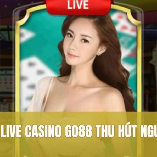 Live Casino GO88 – Không Gian Cá Cược Trực Tuyến Hấp Dẫn is being swapped online for free